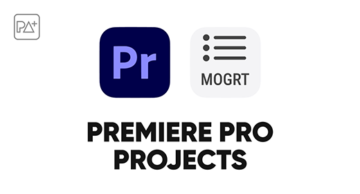 Premiere Pro Projects