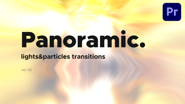 Lights & Particles Panoramic Transitions for Premiere Pro Vol. 02