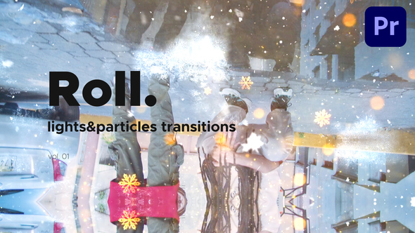 Lights & Particles Roll Transitions for Premiere Pro Vol. 01