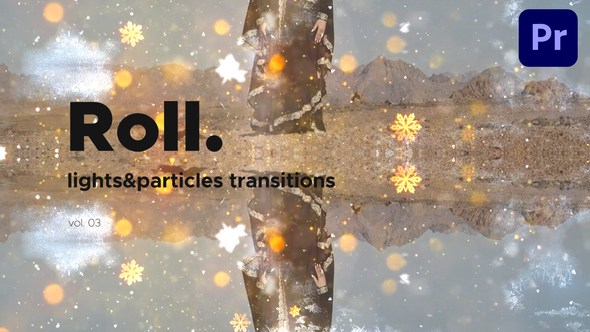 Lights & Particles Roll Transitions for Premiere Pro Vol. 03
