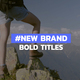 Bold Text Titles | FCPX &amp; Apple Motion - VideoHive Item for Sale