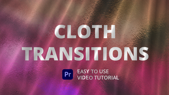 Cloth Transitions for Premiere Pro