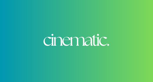 Cinematic