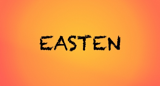 EASTEN
