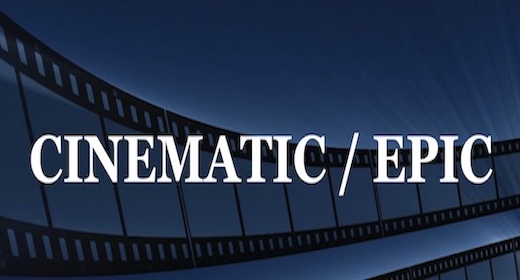 CINEMATIC AND EPIC