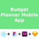 Budget Planner Mobile App React Native Figma XD Sketch FREE Life Time Update