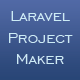 Laravel Project and Admin Maker
