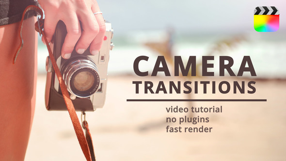 Camera Transitions for Final Cut Pro