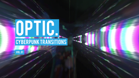 Cyberpunk Optic Transitions Vol. 01