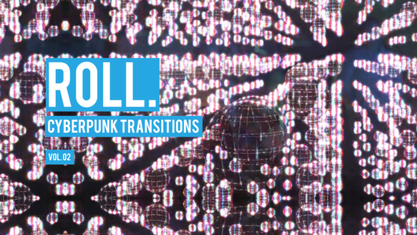 Cyberpunk Roll Transitions Vol. 02