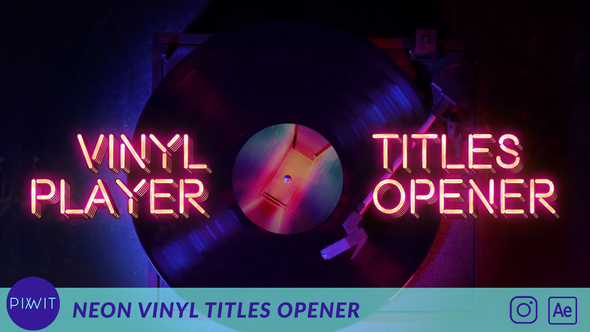 Neon Vinyl Titles Opener