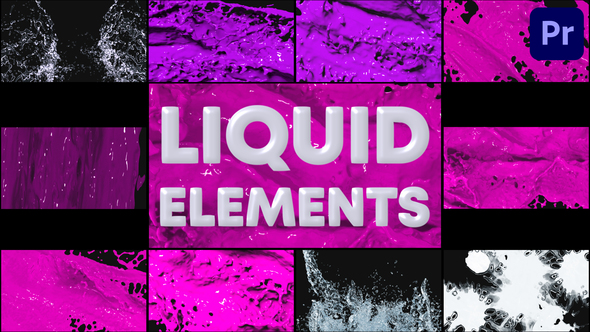 Liquid Elements for Premiere Pro