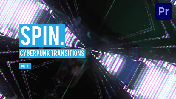 Cyberpunk Spin Transitions for Premiere Pro Vol. 01