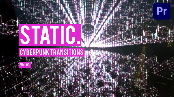 Cyberpunk Static Transitions for Premiere Pro Vol. 03