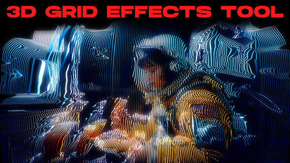 3D Grid Effects Tool