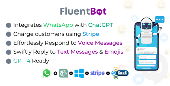 [DOWNLOAD]FluentBot - ChatGPT AI WhatsApp Integration + Voice Messages Support + SaaS