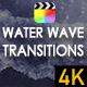 Water Wave Transitions for Final Cut Pro - VideoHive Item for Sale