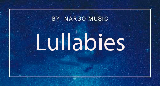 65 Lullabies by NargoMusic
