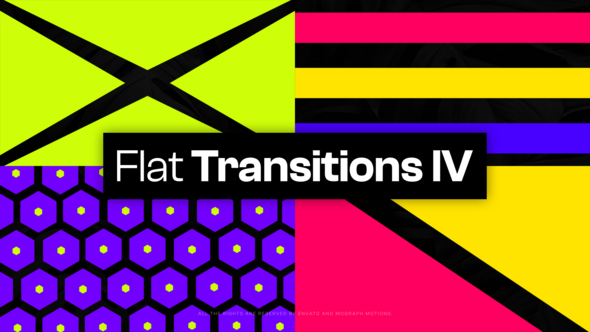 25 Flat Transitions IV