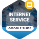 Internet Service Provider Google Slide