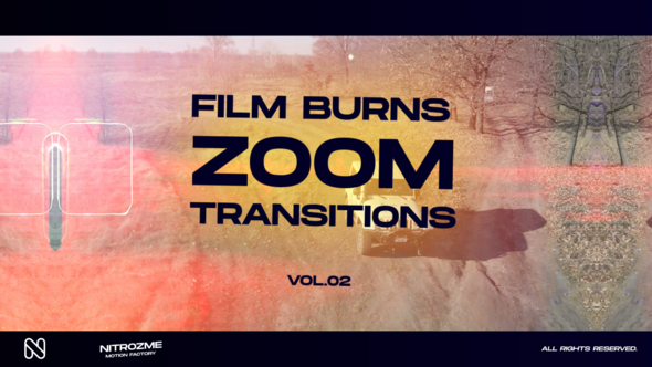 Film Burns Zoom Transitions Vol. 02