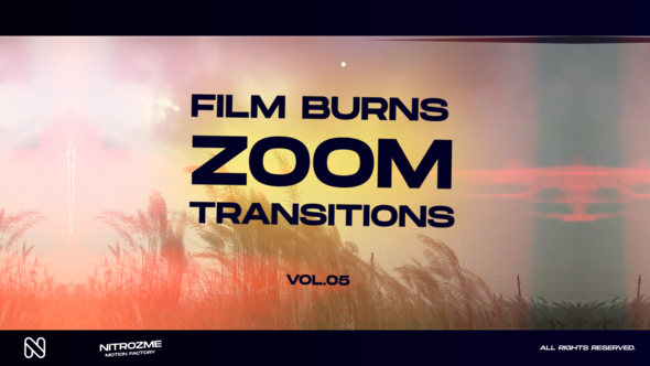 Film Burns Zoom Transitions Vol. 05