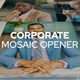 Corporate Mosaic Opener - VideoHive Item for Sale