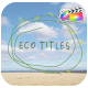 Eco Titles for FCPX - VideoHive Item for Sale