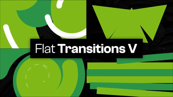 25 Flat Transitions V