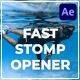 Fast Stomp Opener - Vertical for Stories - VideoHive Item for Sale