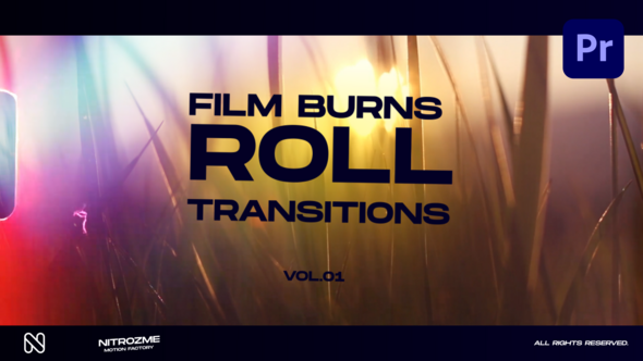 Film Burns Roll Transitions Vol. 01 for Premiere Pro