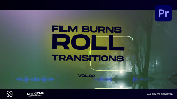 Film Burns Roll Transitions Vol. 02 for Premiere Pro