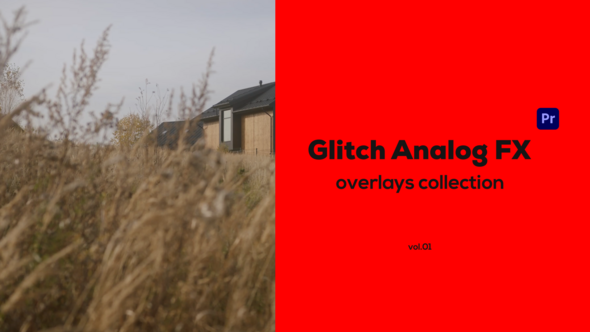 Glitch Analog FX for Premiere Pro Vol. 01