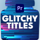 Glitchy Titles for Premiere Pro - VideoHive Item for Sale