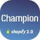 Champion - Multipurpose Shopify Theme OS 2.0 - Multilanguage - RTL Support