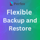 Flexible Backup and Restore Module for Perfex