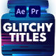 Glitchy Titles - VideoHive Item for Sale