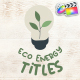 Eco Energy Titles | FCPX - VideoHive Item for Sale