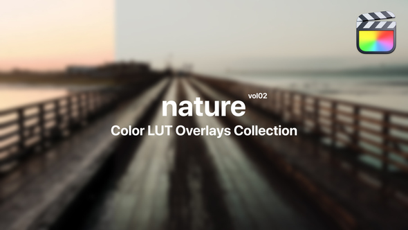 Nature Color Presets for Final Cut Pro Vol. 02