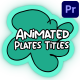 Animated Plates Titles | Premiere Pro MOGRT - VideoHive Item for Sale