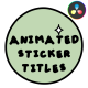 Animated Sticker Titles for DaVinci Resolve - VideoHive Item for Sale