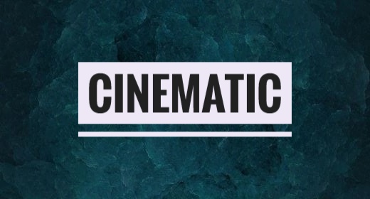 Cinematic