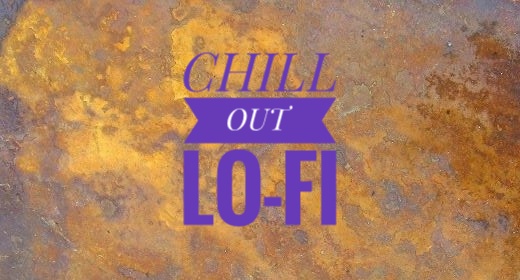 Chill Out | Lo-Fi