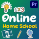 Online Home School for Premiere Pro - VideoHive Item for Sale