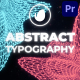Abstract Typography | Premiere Pro MOGRT - VideoHive Item for Sale