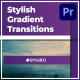 Stylish Gradient Transitions - VideoHive Item for Sale