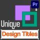 Creative Designer Titles | Premiere Pro MOGRT - VideoHive Item for Sale