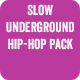 Slow Underground Hip-Hop Pack