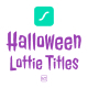 Halloween Sale&amp;Title Lottie Collection - VideoHive Item for Sale