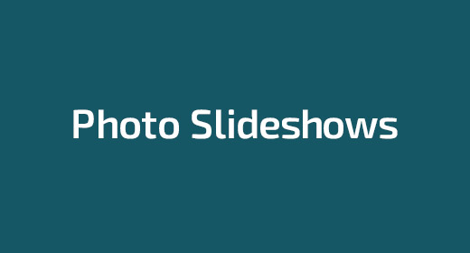 Photo Slideshows